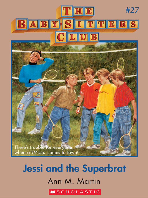 Title details for Jessi and the Superbrat by Ann M. Martin - Wait list